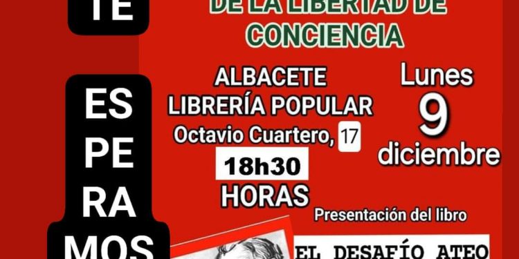 Albacete Laica celebra el Día Internacional del Laicismo con la presentación del libro «El desafío ateo de Puente Ojea»