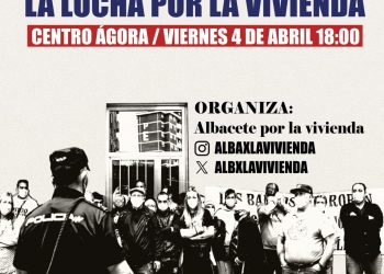 Albacete contra la especulación inmobiliaria