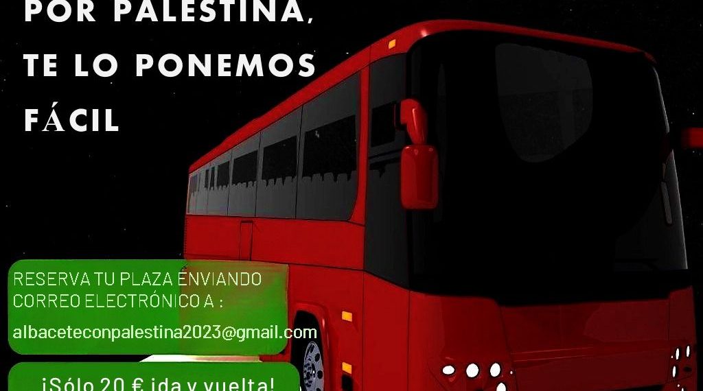 Te contamos cómo acudir desde Albacete a la manifestación contra el genocidio de Palestina este sábado en Madrid
