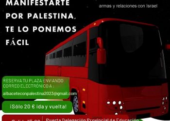 Te contamos cómo acudir desde Albacete a la manifestación contra el genocidio de Palestina este sábado en Madrid