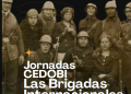 Jornadas CEDOBI: Las Brigadas Internacionales la próxima semana
