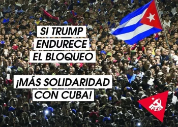 El PCE exige el fin del bloqueo a Cuba y llama a la movilización en defensa de su soberanía