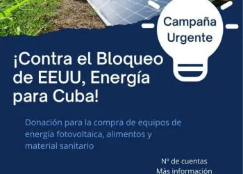 El Movimiento Estatal de Solidaridad con Cuba lanza una campaña urgente contra el recrudecimiento del bloqueo