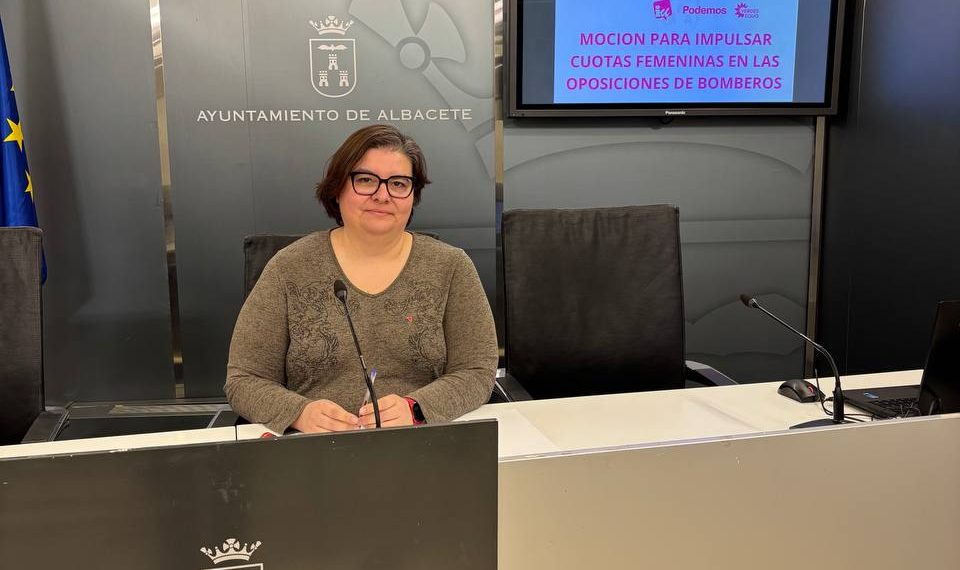 Unidas Podemos Albacete propondrá cuotas femeninas en oposiciones de bomberos y una “Ley del Fuego” en Castilla-La Mancha.